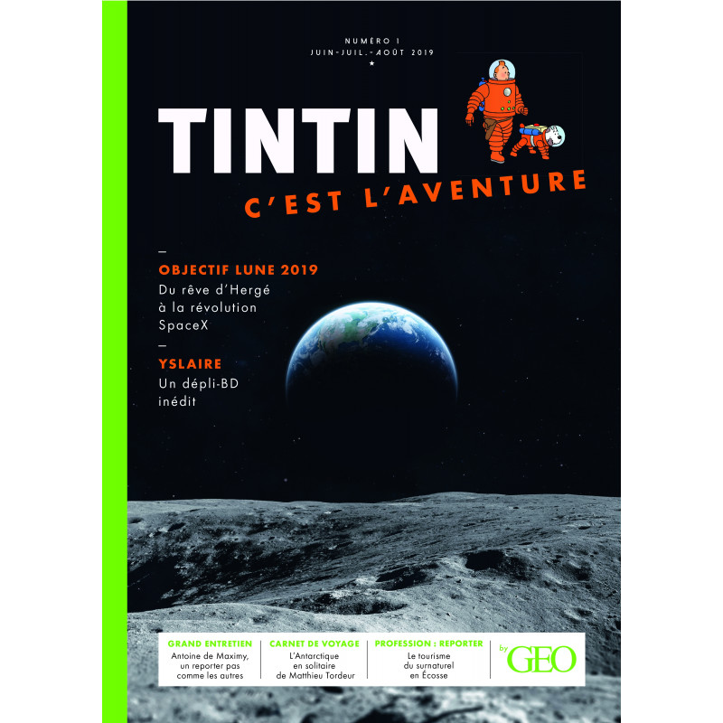 TINTIN C'EST L'AVENTURE 1, OBJECTIF LUNE 2019