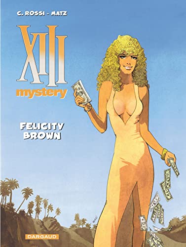 XIII Mystery T9 - Felicity Brown