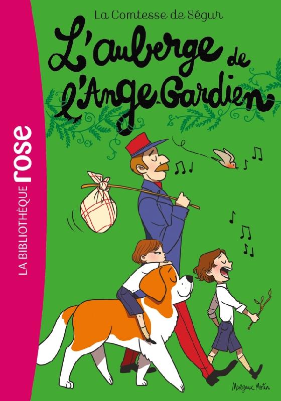 LA COMTESSE DE SEGUR - T08 - LA COMTESSE DE SEGUR 08 NED - L'AUBERGE DE L'ANGE-GARDIEN