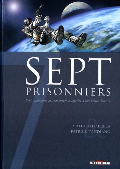 7 PRISONNIERS