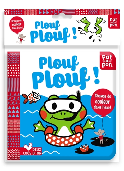 PLOUF PLOUF ! Livre bain qui change de couleurs