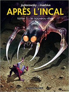 Après L'Incal, Tome 1 : Le nouveau rêve