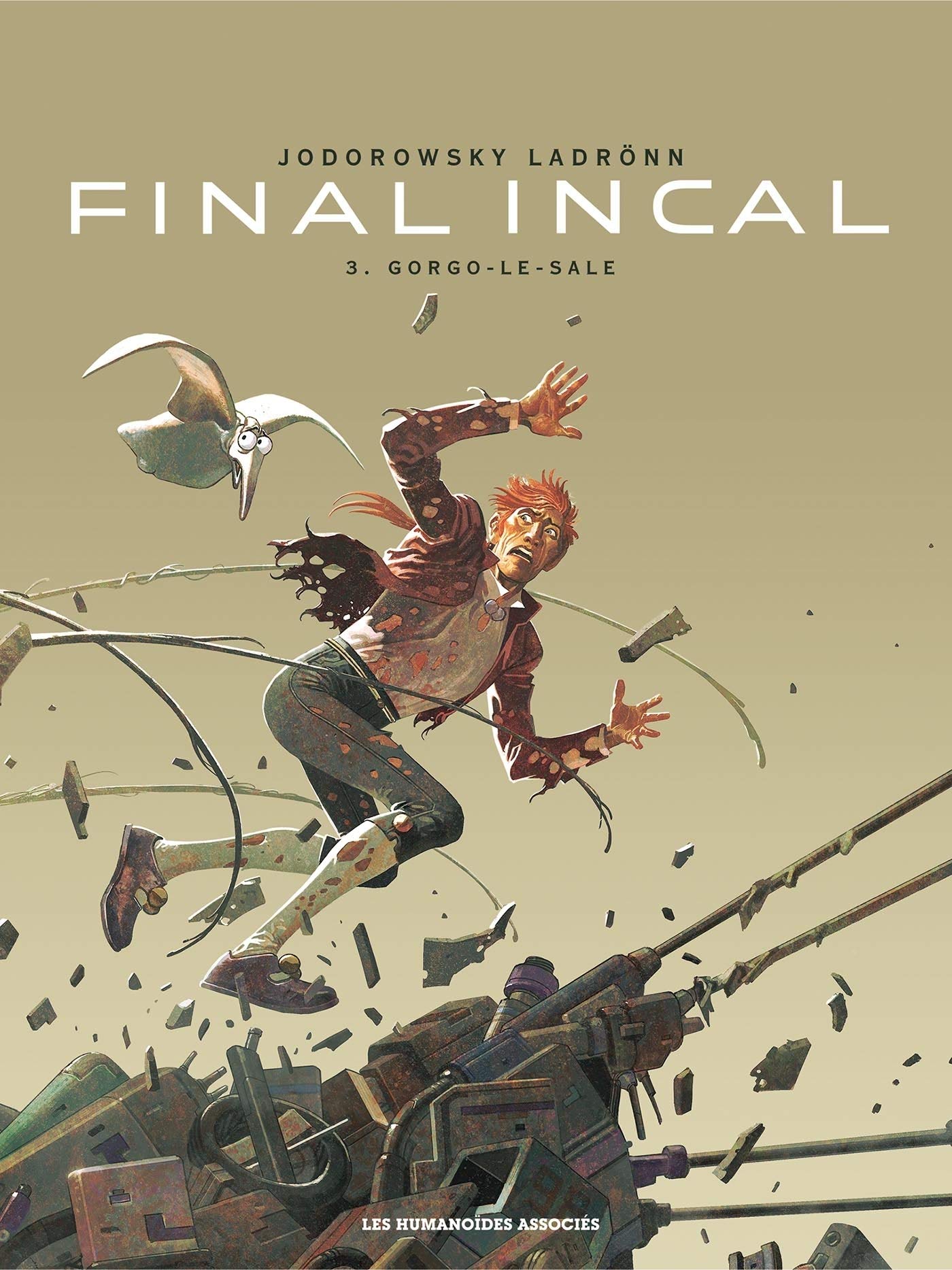 Final Incal, Intégrale : Suivi de Après l'Incal