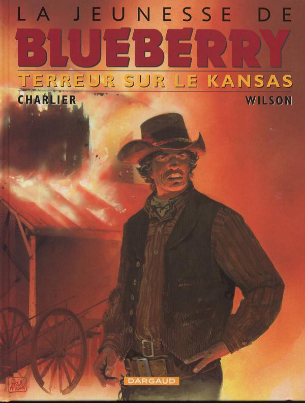 La Jeunesse de Blueberry, tome 5 : Terreur sur le Kansas