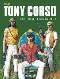 Tony Corso T3 Fortune de Warren Bullet (la)