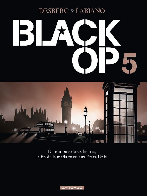Black Op, Tome 5 :