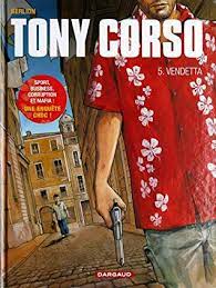 Tony Corso, Tome 5 : Vendetta