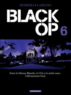 Black Op, Tome 6 :