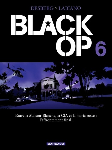 Black Op, Tome 6 :