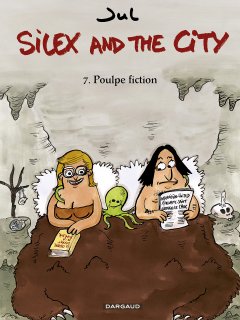 Silex and the city - tome 7 - Poulpe Fiction