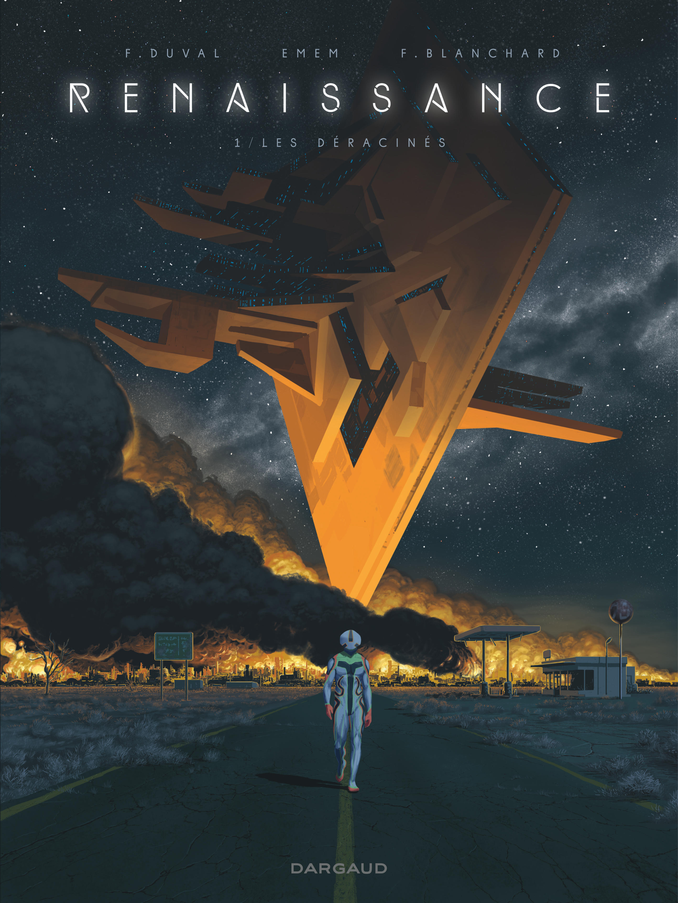 RENAISSANCE T1 RENAISSANCE - TOME 1 - LES DERACINES