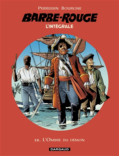 BARBE ROUGE (INTEGRALE) - BARBE-ROUGE - INTEGRALES - TOME 12 - L'OMBRE DU DEMON