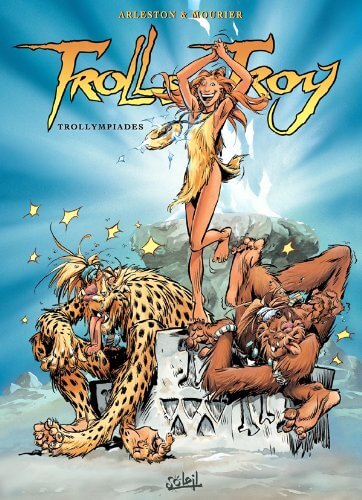 Trolls de Troy, Tome 11 : Trollympiades