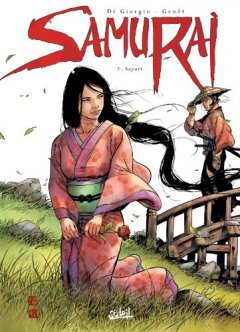 Samurai, Tome 7 : Frères d'armes