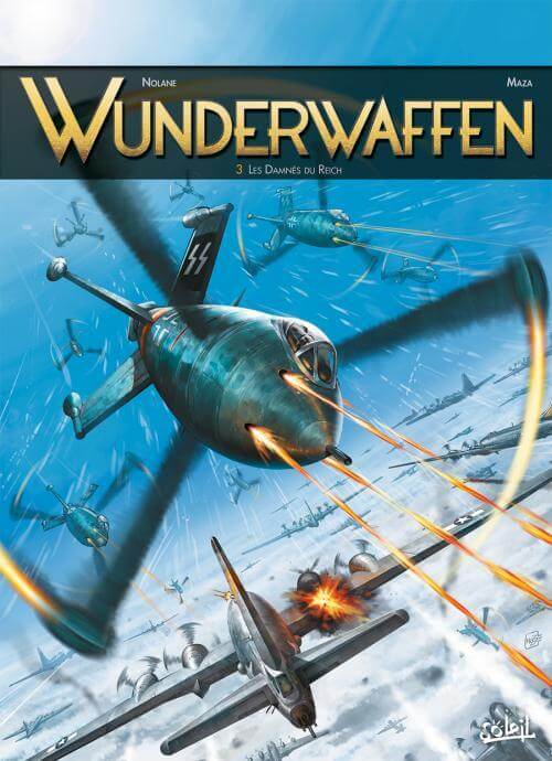 Wunderwaffen Tome 3 - Les Damnés du Reich