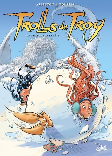 TROLLS DE TROY Un caillou sur la tête T24