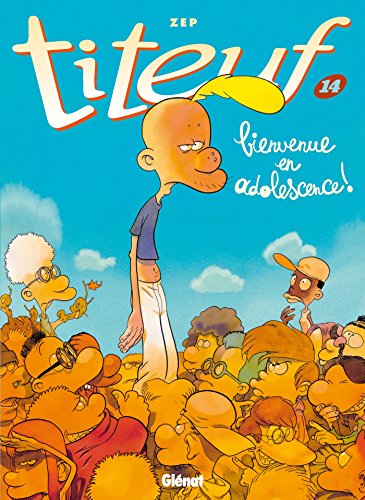Titeuf, Tome 14 : Bienvenue en adolescence
