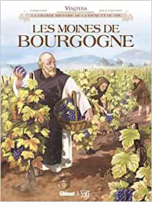 VINIFERA - LES MOINES DE BOURGOGNE - T1