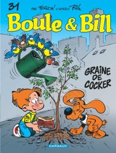 Boule et Bill T31 graine de cocker