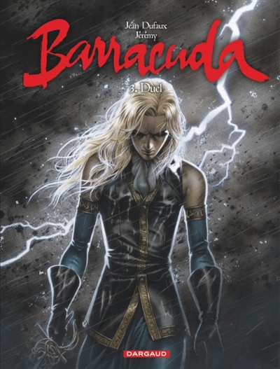 Barracuda, tome 3 : Duel