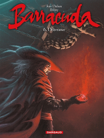 Barracuda - tome 6 - Délivrance
