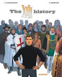 TREIZE (XIII) - XIII  - TOME 25 - THE XIII HISTORY