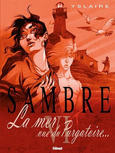 Sambre, Tome 6 : La mer vue du Purgatoire...