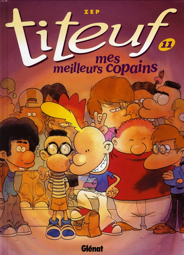 Titeuf, Tome 11 : Mes meilleurs copains