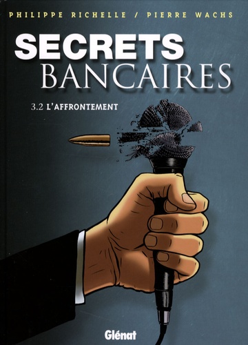 Secrets Bancaires T3.2