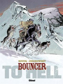 Bouncer, Tome 8 : To Hell