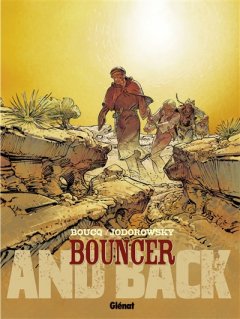 Bouncer, Tome 9 : And back