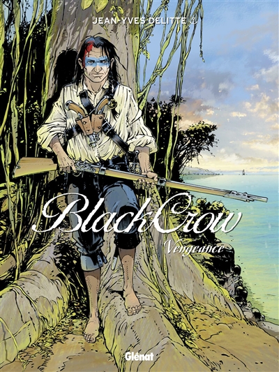 Black Crow, Tome 5 : Vengeance