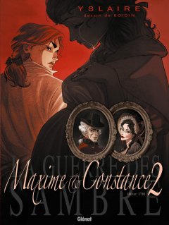 La guerre des Sambre, Tome 2 : Maxime et constance...