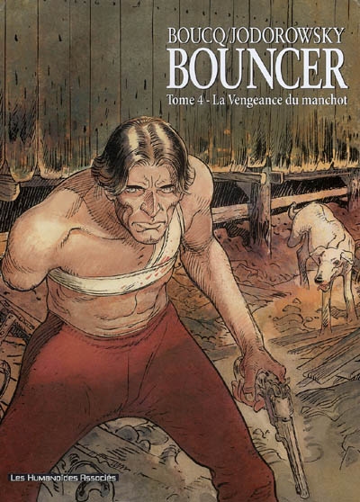 Bouncer, Tome 4 : La Vengeance du manchot