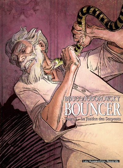 Bouncer, Tome 3 : La justice des serpents