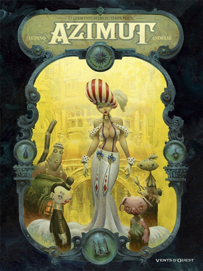 Azimuts, N° 1 : Les aventuriers du temps perdus