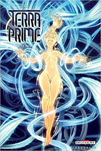 Terra Prime T4 - Le Dieu