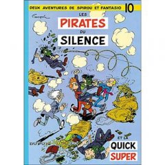 Spirou et Fantasio, tome 10 : Les Pirates du silen...