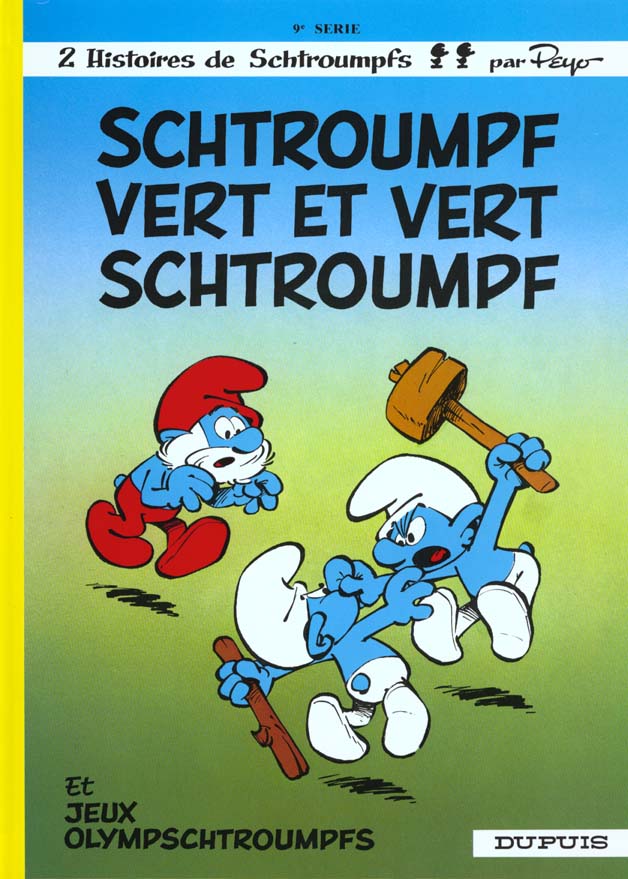 Schtroumpf vert et vert Schtroumpf, tome 9