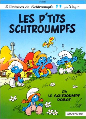 Les p'tits Schtroumpfs, le Schtroumpf robot, tome 13