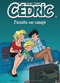 Cédric, tome 9 : Parasite sur canapé