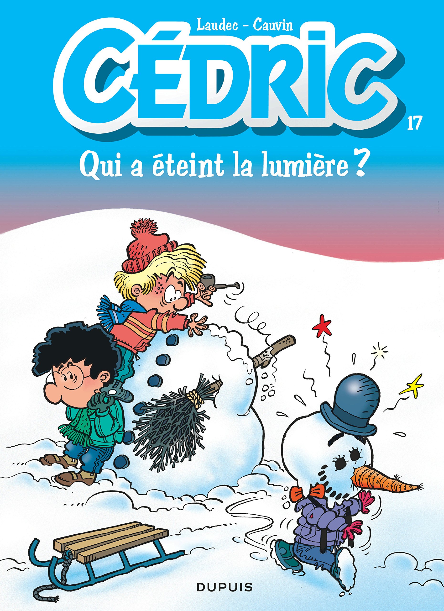 Cédric, tome 17 : Qui a éteint la lumière ?