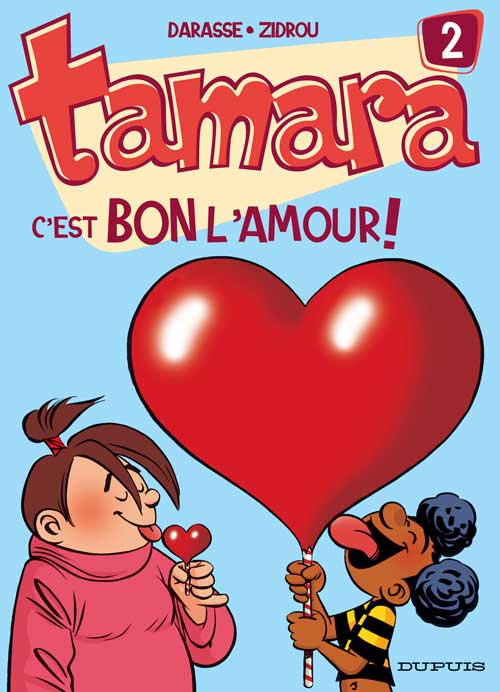 Tamara, tome 2 : C'est bon l'amour !