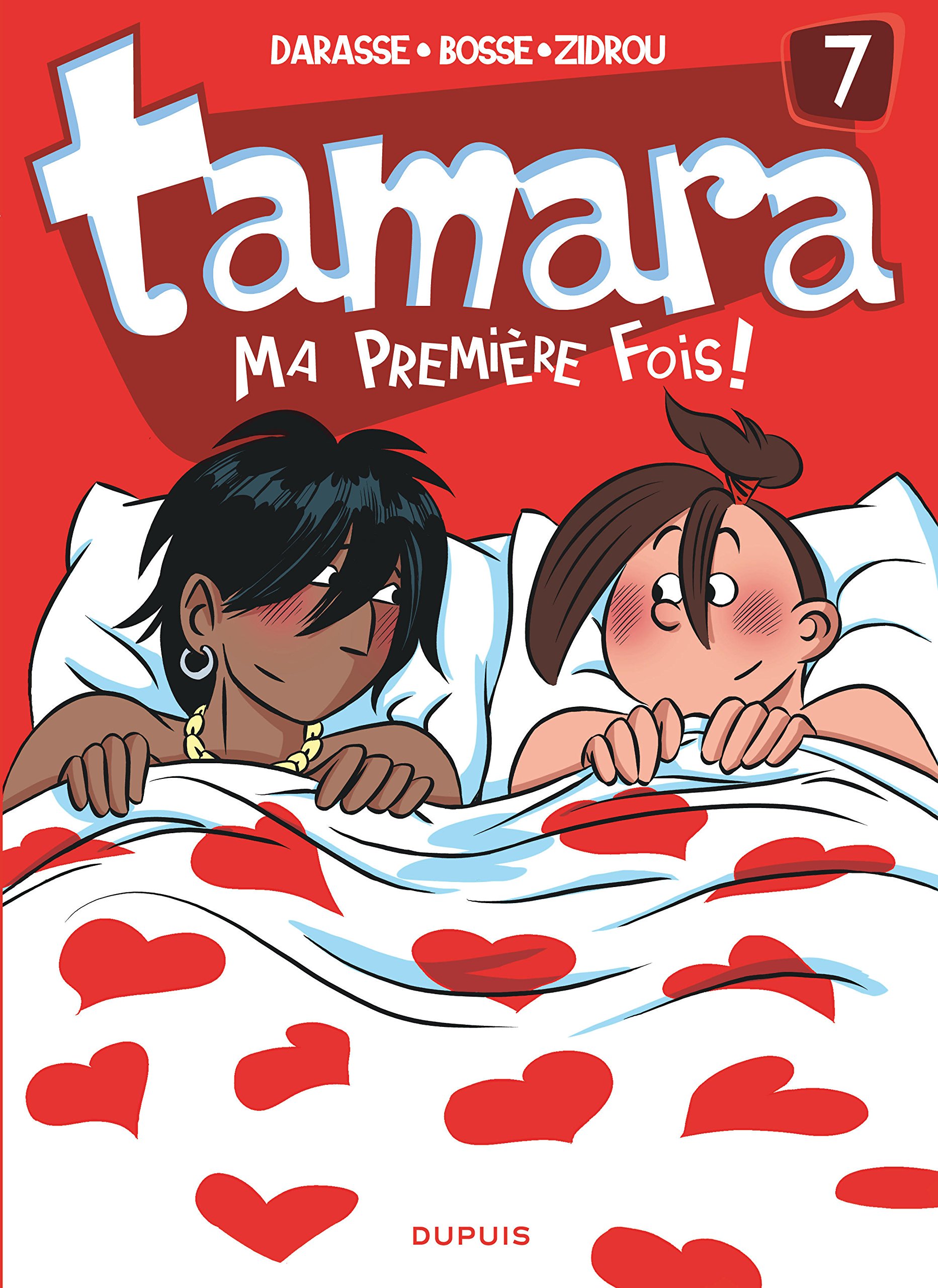 Tamara, Tome 7 : Ma première fois !