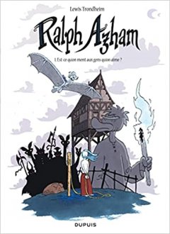 Ralph Azham, Tome 1 : Est-ce qu'on ment aux gens q...