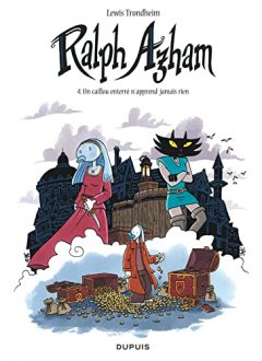 Ralph Azha, tome 4 : Un caillou enterré n'apprend ...