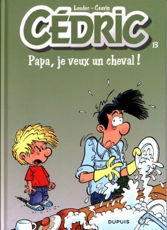 CEDRIC T13 PAPA, JE VEUX UN CHEVAL !