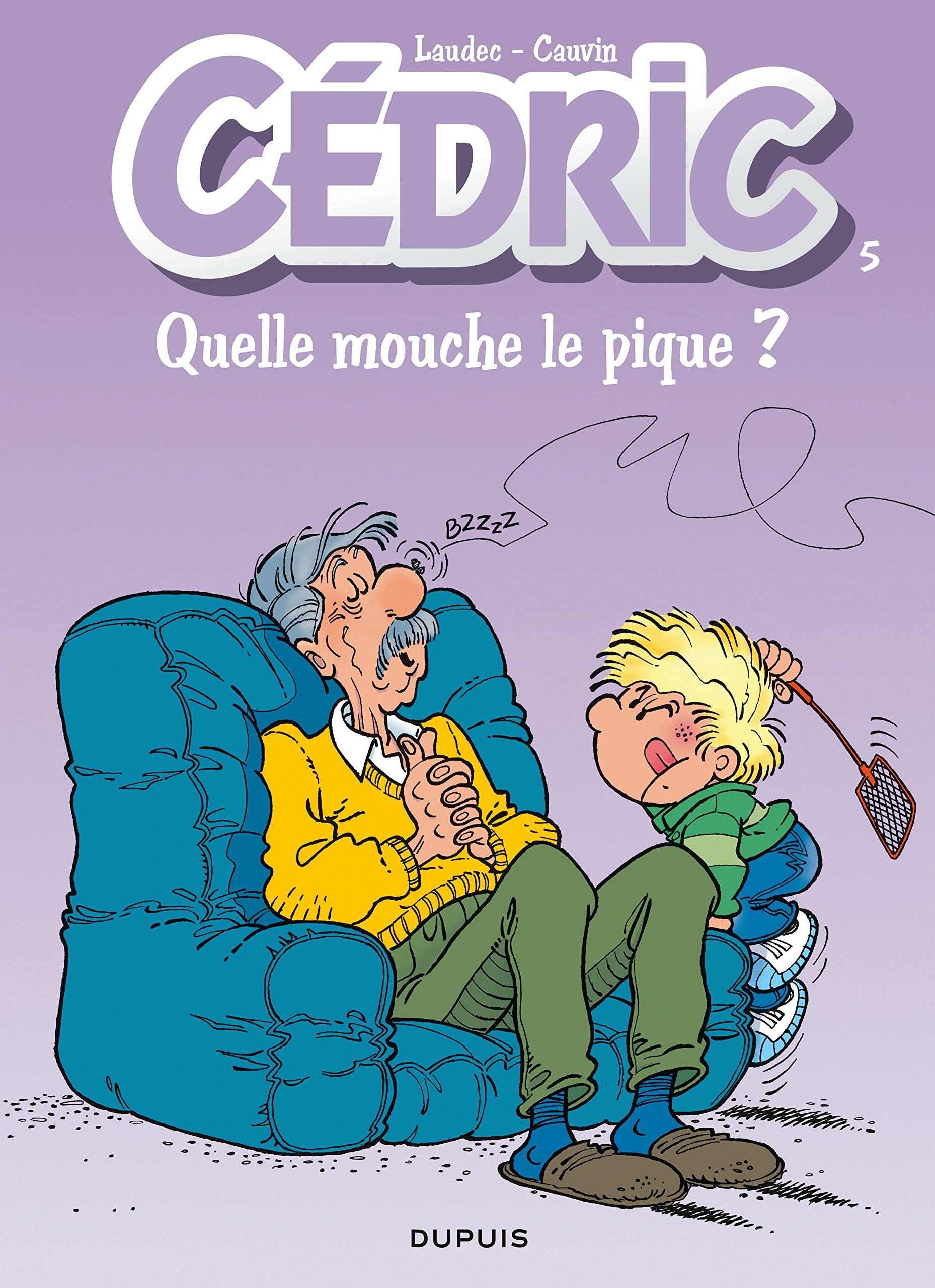 QUELLE MOUCHE T'AS PIQUE ? T.5