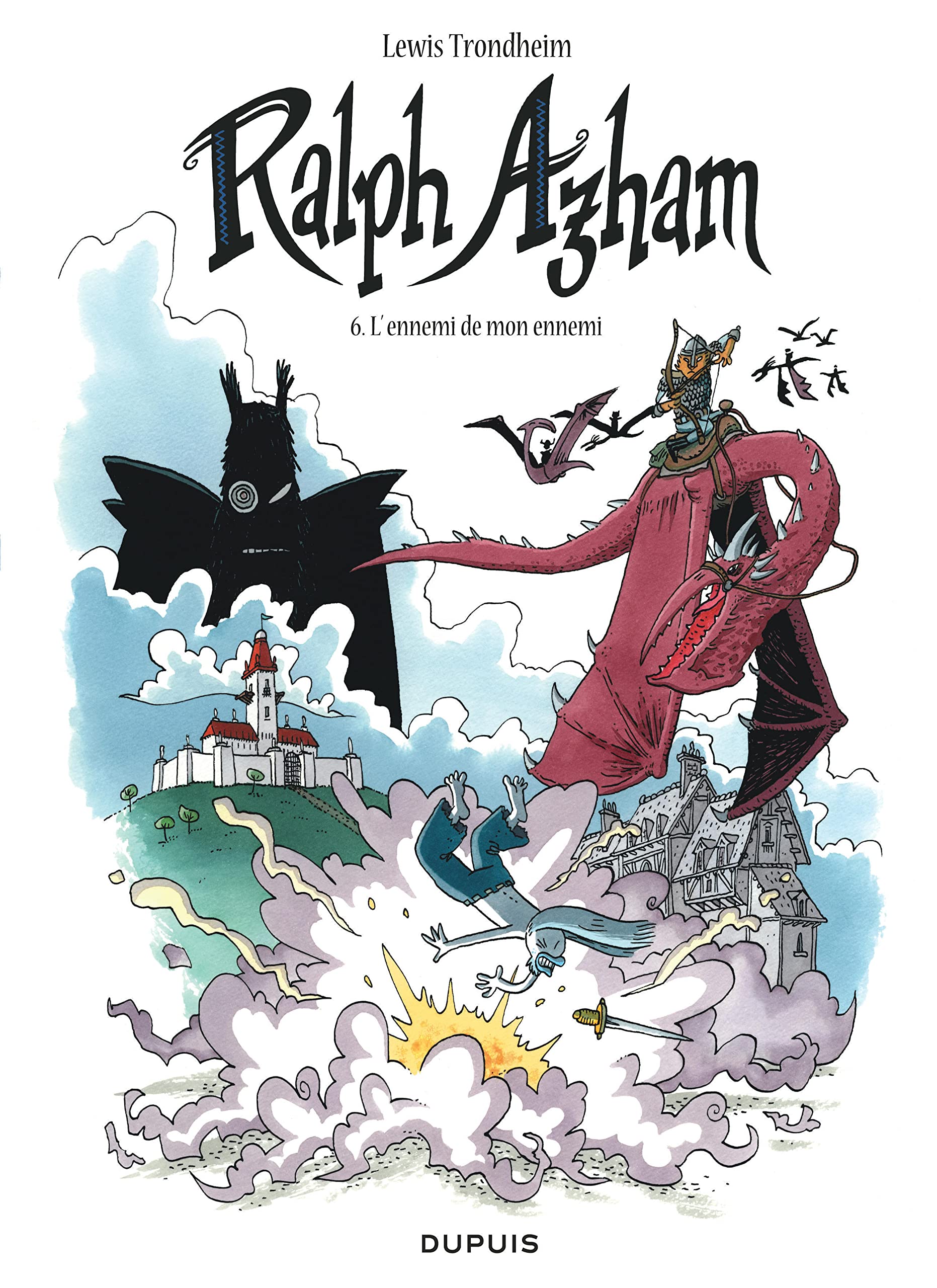 Ralph Azham, Tome 6 : L'ennemi de mon ennemi