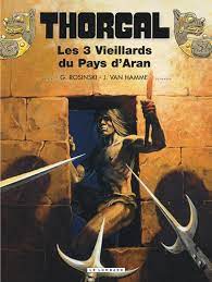 Thorgal, tome 3 : Les trois vieillards du pays d'Aran